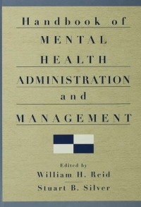 Cover image: Handbook of Mental Health Administration and Management 1st edition 9780415763301