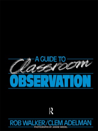 Cover image: A Guide to Classroom Observation 1st edition 9781138411036