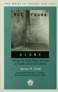 Cover image: Not Trauma Alone 1st edition 9780415763332