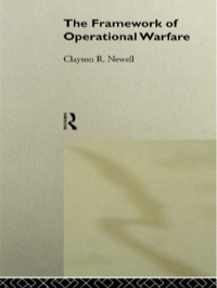 Cover image: The Framework of Operational Warfare 1st edition 9780415050456