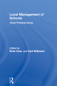 Cover image: Local Management of Schools 1st edition 9780415049986
