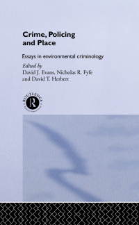 صورة الغلاف: Crime, Policing and Place 1st edition 9781138867031