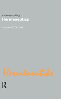 Omslagafbeelding: Understanding Hermeneutics 1st edition 9781844650774