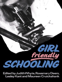 صورة الغلاف: Girl Friendly Schooling 1st edition 9781138475595
