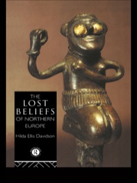 Omslagafbeelding: The Lost Beliefs of Northern Europe 1st edition 9780415049375