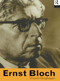 Cover image: Ernst Bloch 1st edition 9780415049047
