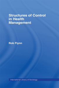 Omslagafbeelding: Structures of Control in Health Management 1st edition 9780415048552