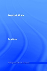 表紙画像: Tropical Africa 1st edition 9781138834972