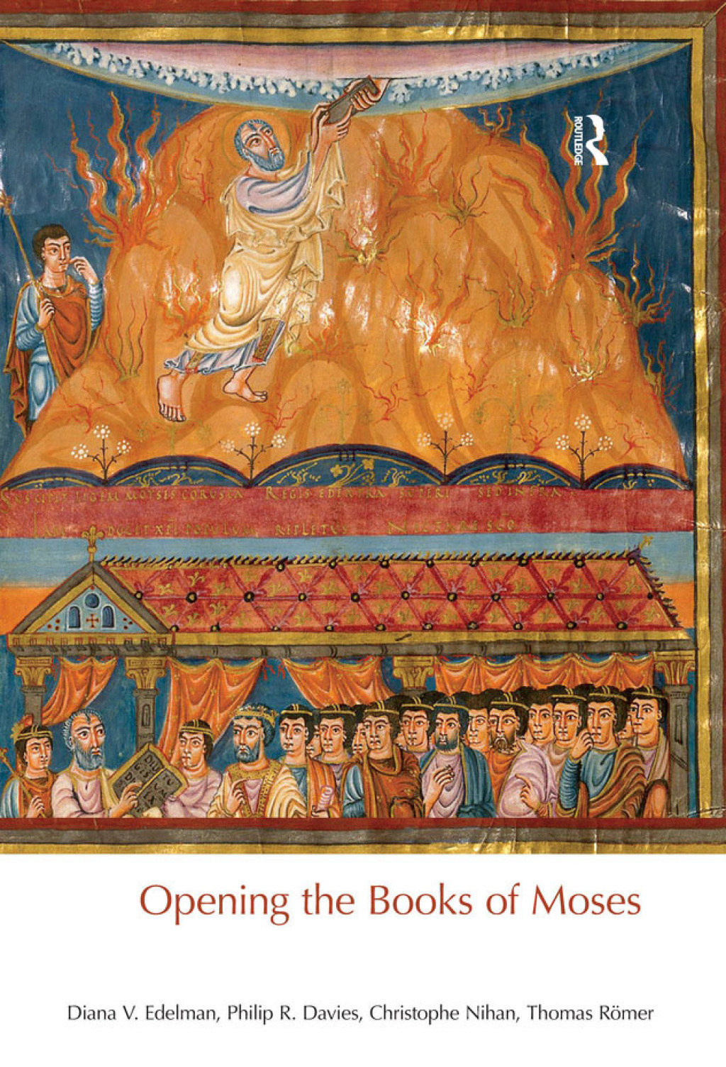 Opening the Books of Moses 1st Edition