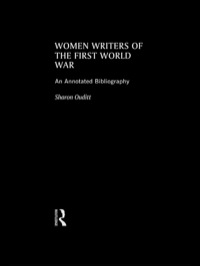 Imagen de portada: Women Writers of the First World War: An Annotated Bibliography 1st edition 9780415755498