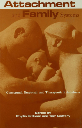 Cover image: Attachment and Family Systems 1st edition 9781138869585