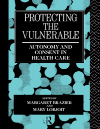 Cover image: Protecting the Vulnerable 1st edition 9780415755450