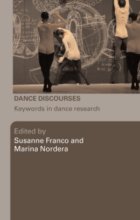 Cover image: Dance Discourses 1st edition 9780415423083