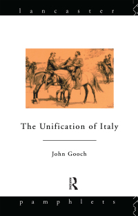 表紙画像: The Unification of Italy 1st edition 9781138151635