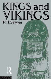 Imagen de portada: Kings and Vikings 1st edition 9781138172241