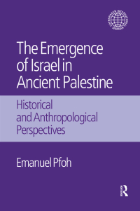 Cover image: The Emergence of Israel in Ancient Palestine 1st edition 9781845535292