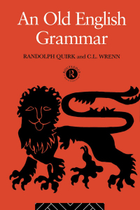 Cover image: An Old English Grammar 2nd edition 9780415045346