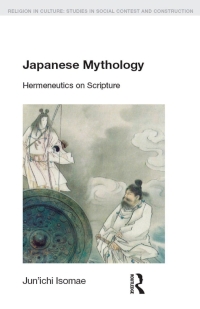 Cover image: Japanese Mythology 1st edition 9781845531836