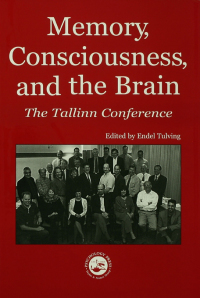 Imagen de portada: Memory, Consciousness and the Brain 1st edition 9781841690155