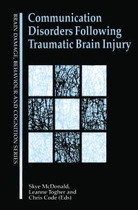 表紙画像: Communication Disorders Following Traumatic Brain Injury 1st edition 9780863777240