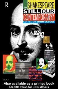 Cover image: Is Shakespeare Still Our Contemporary? 1st edition 9780415044042