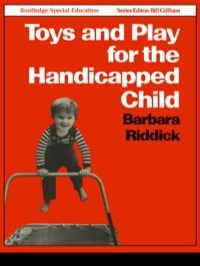 Immagine di copertina: Toys and Play for the Handicapped Child 1st edition 9781138434394