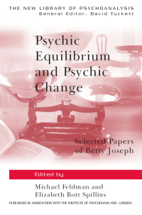 表紙画像: Psychic Equilibrium and Psychic Change 1st edition 9780415041171