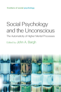 Cover image: Social Psychology and the Unconscious 1st edition 9781841694726