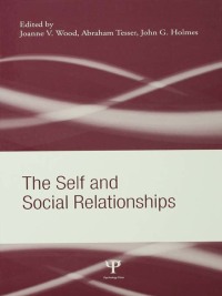 Omslagafbeelding: The Self and Social Relationships 1st edition 9781138006294
