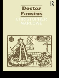 Omslagafbeelding: Doctor Faustus 1st edition 9780415039604