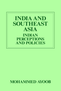 صورة الغلاف: India and Southeast Asia (Routledge Revivals) 1st edition 9780415706735