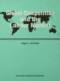 Cover image: Global Competition and the Labour Market 1st edition 9783718656257