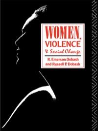 Omslagafbeelding: Women, Violence and Social Change 1st edition 9781138174023