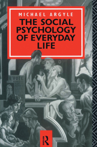 Imagen de portada: The Social Psychology of Everyday Life 1st edition 9780415010726