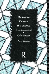 Cover image: Managing Change in Schools 1st edition 9781138148253