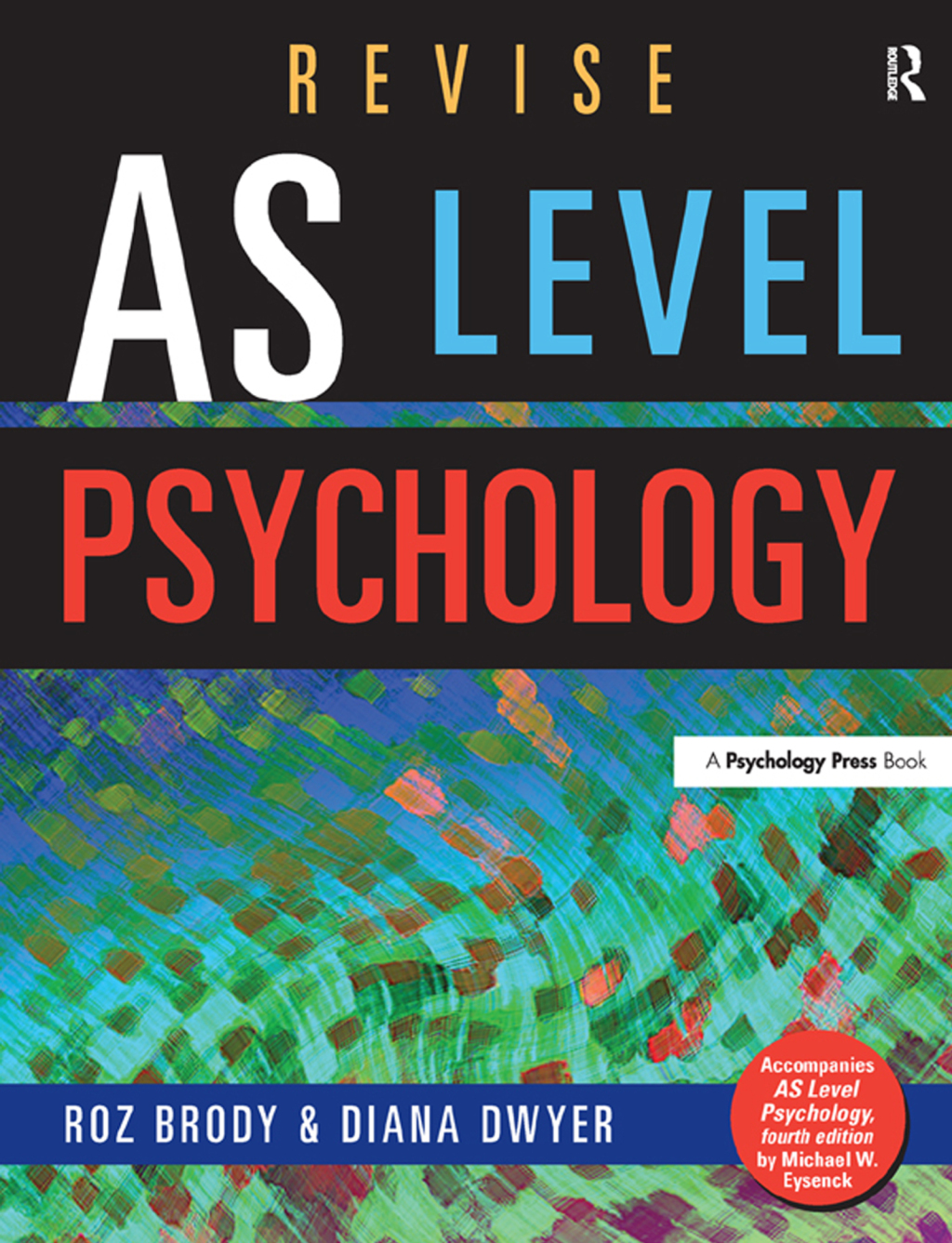 Revise AS Level Psychology 1st Edition