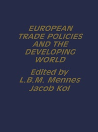 Imagen de portada: European Trade Policies and Developing Countries 1st edition 9780415050838