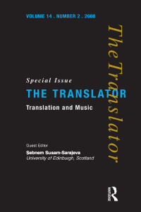صورة الغلاف: Translation and Music 1st edition 9781905763108