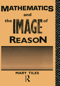 Omslagafbeelding: Mathematics and the Image of Reason 1st edition 9780415033183