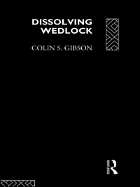 Omslagafbeelding: Dissolving Wedlock 1st edition 9780415032261