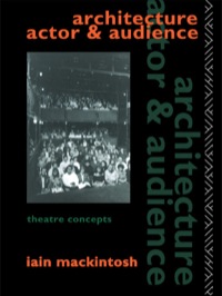 Cover image: Architecture, Actor and Audience 1st edition 9780415031837