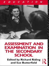 صورة الغلاف: Assessment and Examination in the Secondary School 1st edition 9780415031097