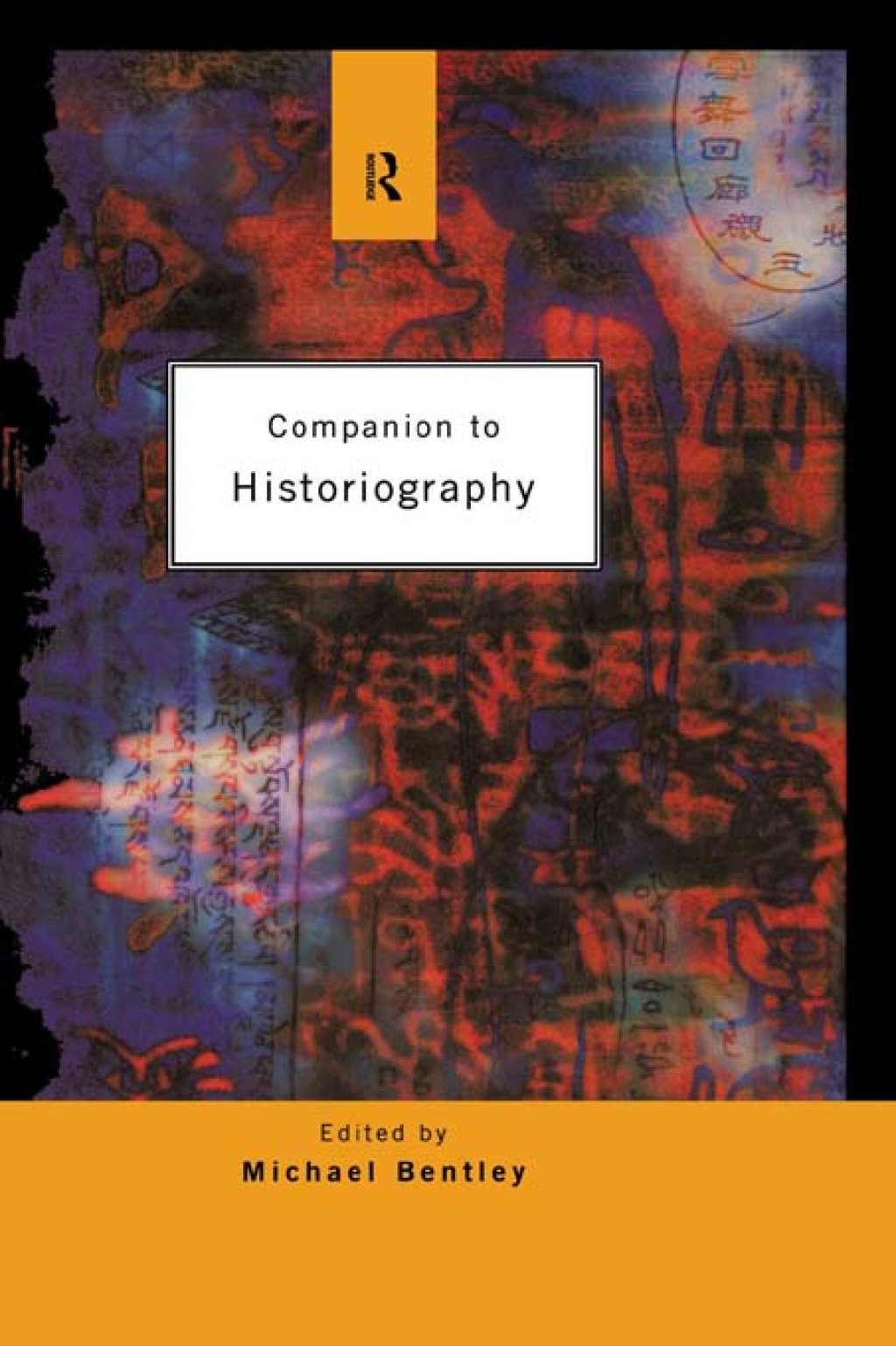Companion to Historiography 1st Edition