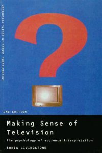 Cover image: Making Sense of Television 2nd edition 9781138462694