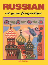 صورة الغلاف: Russian at your Fingertips 1st edition 9780415029308