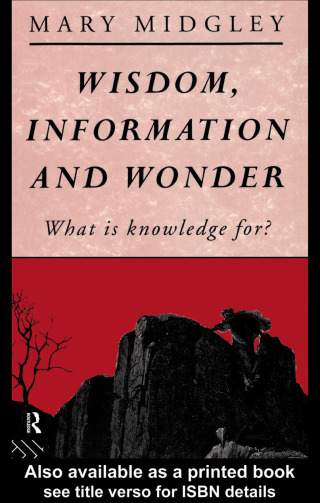 Cover image: Wisdom, Information and Wonder 1st edition 9780415028301