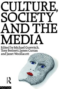 Imagen de portada: Culture, Society and the Media 1st edition 9781138140264