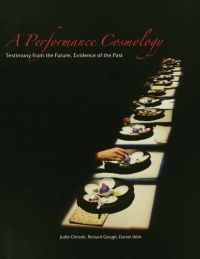 صورة الغلاف: A Performance Cosmology 1st edition 9780415372589