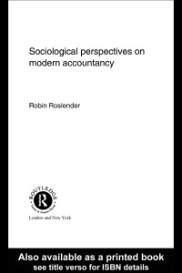 Imagen de portada: Sociological Perspectives on Modern Accountancy 1st edition 9780415025751