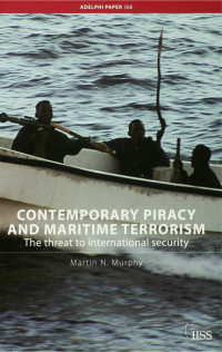 Omslagafbeelding: Contemporary Piracy and Maritime Terrorism 1st edition 9781138417045
